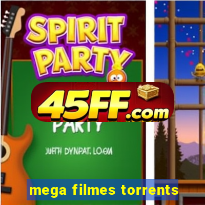 mega filmes torrents